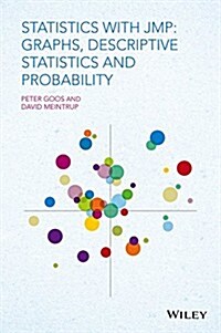 Statistics with Jmp: Graphs, Descriptive Statistics and Probability (Hardcover)