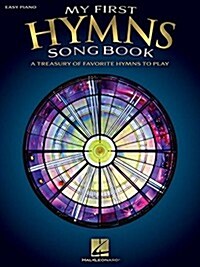 My First Hymns Song Book: A Treasury of Favorite Hymns to Play (Paperback)