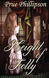 Height of Folly (Paperback)