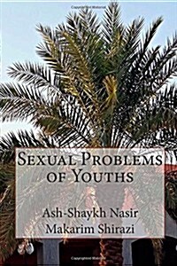 Sexual Problems of Youths (Paperback)