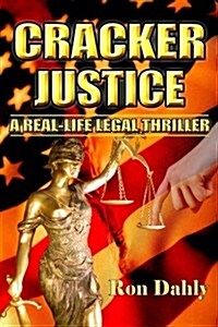 Cracker Justice (Paperback)