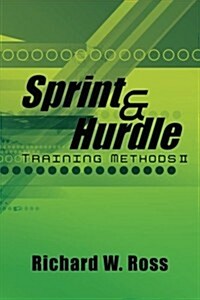 Sprint and Hurdle Training Methods II (Paperback, 2nd)