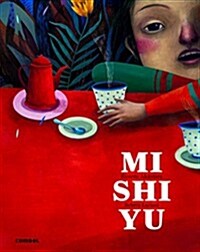 Mishiyu (Hardcover)