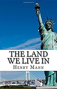 The Land We Live in (Paperback)