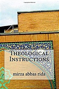 Theological Instructions (Paperback)