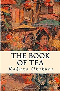 The Book of Tea (Paperback)