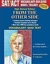 From the Other Side: High School Edition Vocabulary-Quiz Text (Paperback)