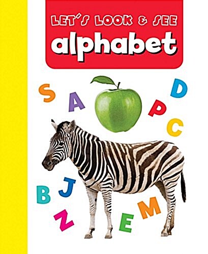 Lets Look & See : Alphabet (Board Book)