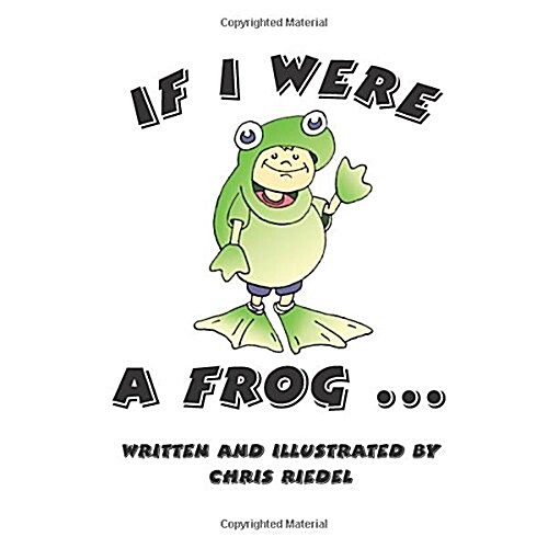 If I Were a Frog (Paperback)