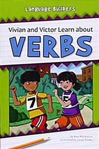 Vivian and Victor Learn about Verbs (Paperback)
