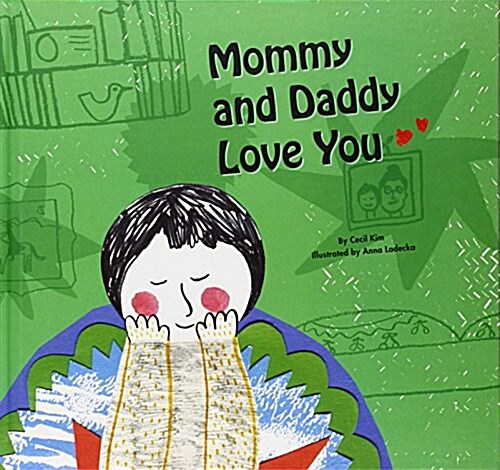 Mommy and Daddy Love You (Hardcover)