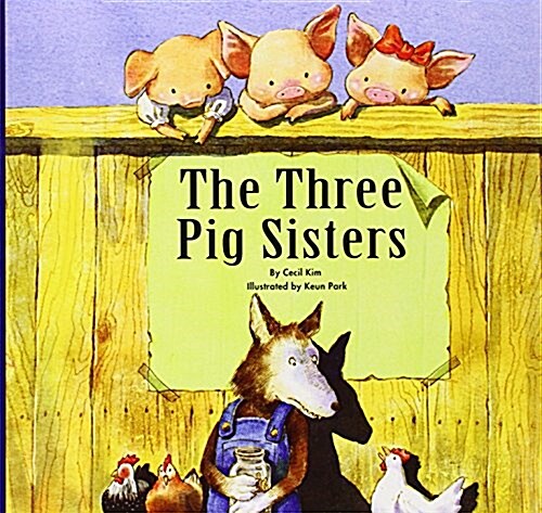 The Three Pig Sisters (Paperback)