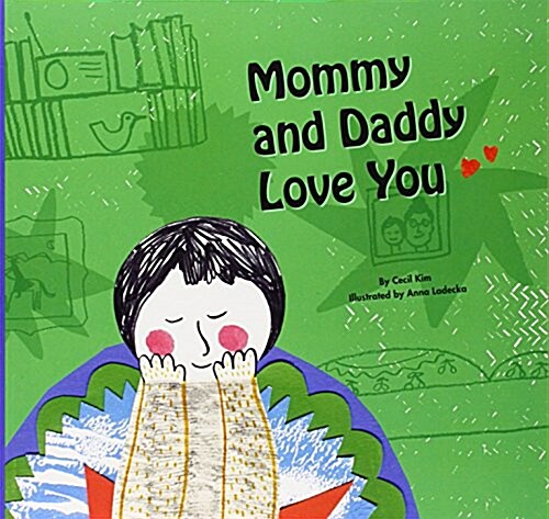 Mommy and Daddy Love You (Paperback)