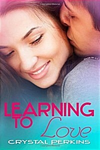 Learning to Love (Paperback)