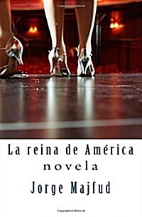 La Reina de America: Novela (Paperback)