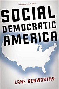 Social Democratic America (Paperback)