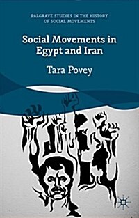 Social Movements in Egypt and Iran (Hardcover)