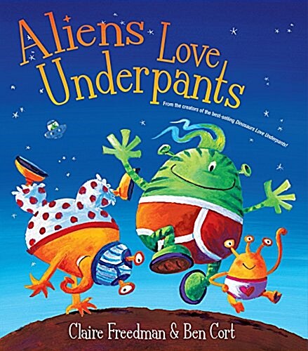 Aliens Love Underpants: Deluxe Edition (Hardcover)