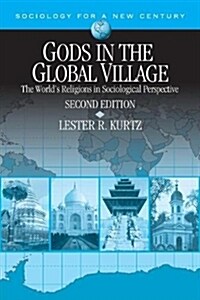 Gods in the Global Village: The World′s Religions in Sociological Perspective (Paperback, 4)