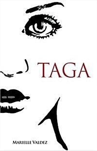 Taga: Novela (Paperback)