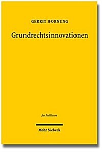 Grundrechtsinnovationen (Hardcover)