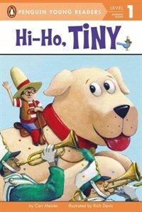 Hi-Ho, Tiny (Hardcover)