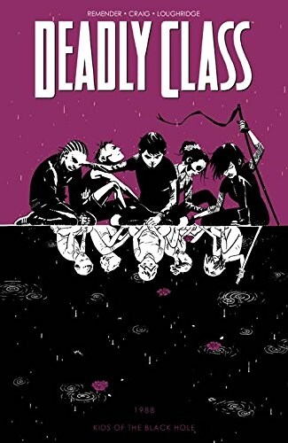Deadly Class Volume 2: Kids of the Black Hole (Paperback)