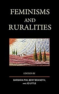 Feminisms and Ruralities (Hardcover)