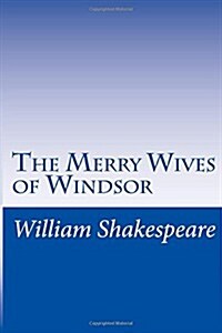 The Merry Wives of Windsor (Paperback)