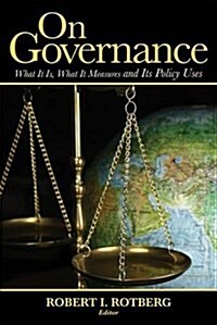 On Governance: What It Is, What It Means and Its Policy Uses (Paperback)