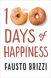 100 Days of Happiness (Hardcover)