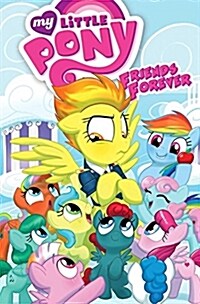 My Little Pony: Friends Forever Volume 3 (Paperback)