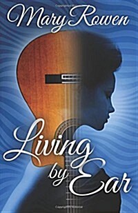 Living by Ear (Paperback)