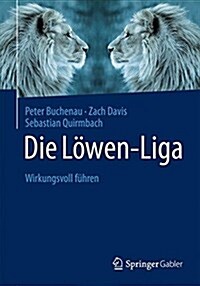Die L?en-Liga: Wirkungsvoll F?ren (Paperback, 2015)
