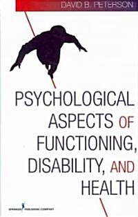 Psychological Aspects of Functioning, Disability, and Health (Hardcover)
