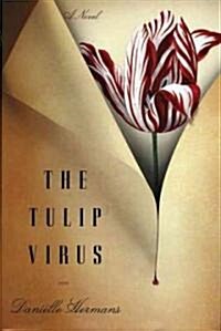 The Tulip Virus (Hardcover, 1st)