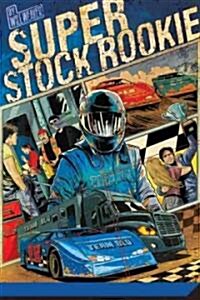 Super Stock Rookie (Paperback)