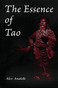 The Essence of Tao (Paperback)