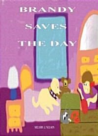 Brandy Saves the Day (Paperback)