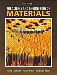 The Science and Engineering of Materials (Hardcover, 6)