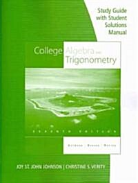 College Algebra and Trigonometry (Paperback, 7th, Student, Study Guide)