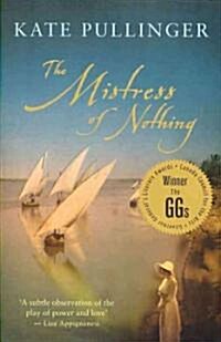 The Mistress of Nothing (Paperback)