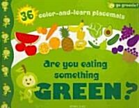 Are You Eating Something Green? Placemats (Other)