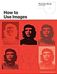 How to Use Images (Portfolio Skills) (Paperback)