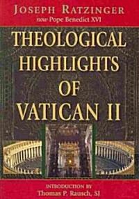 Theological Highlights of Vatican II (Paperback)