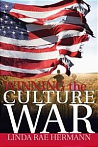 Winning the Culture War (Paperback)