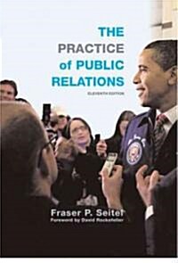 The Practice of Public Relations (Paperback, 11th)