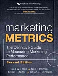 [중고] Marketing Metrics: The Definitive Guide to Measuring Marketing Performance (Hardcover, 2)