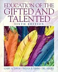 Education of the Gifted and Talented (Hardcover, 6)