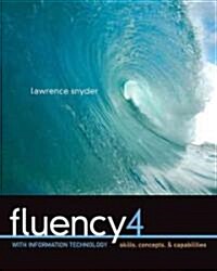 Fluency With Information Technology (Paperback, 4th)